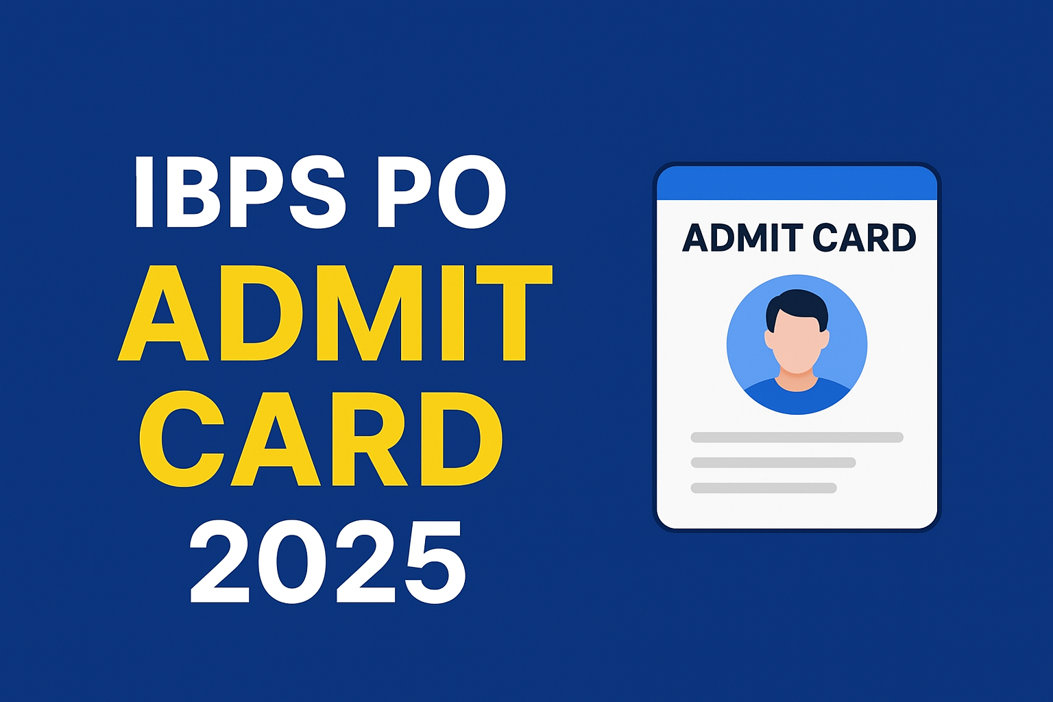 IBPS PO Admit Card 2025